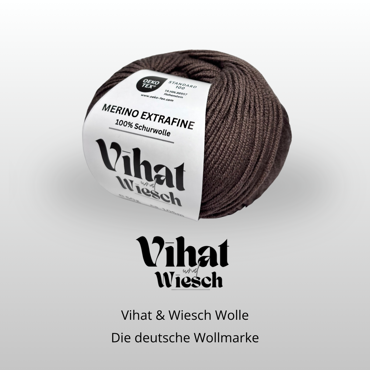 Vihat & Wiesch | Schokoladenbraun